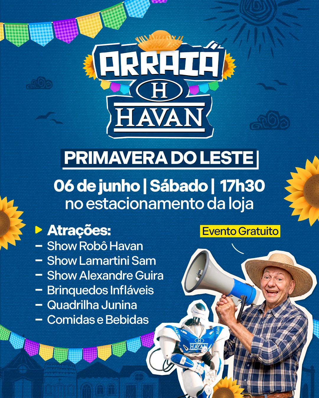 Arraiá da Havan agita Primavera do Leste em junho