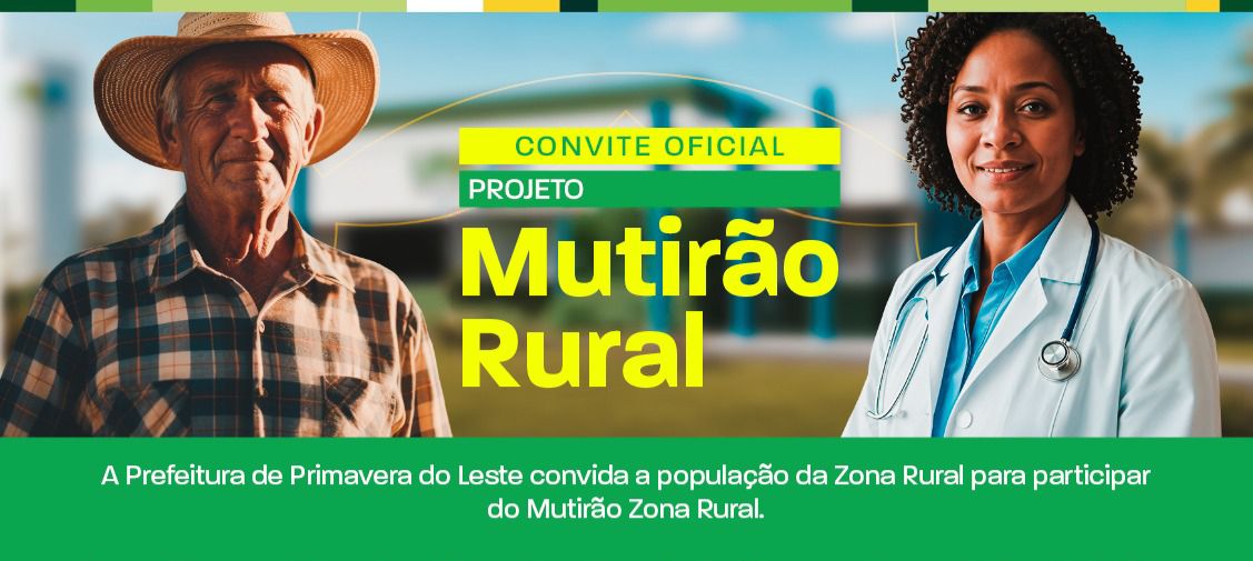 Mutirão Rural leva saúde e assistência ao campo em Primavera