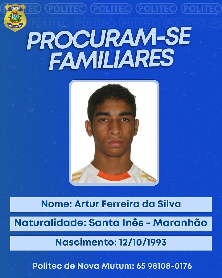 Politec busca parentes de vítima de homicídio em Nova Mutum MT